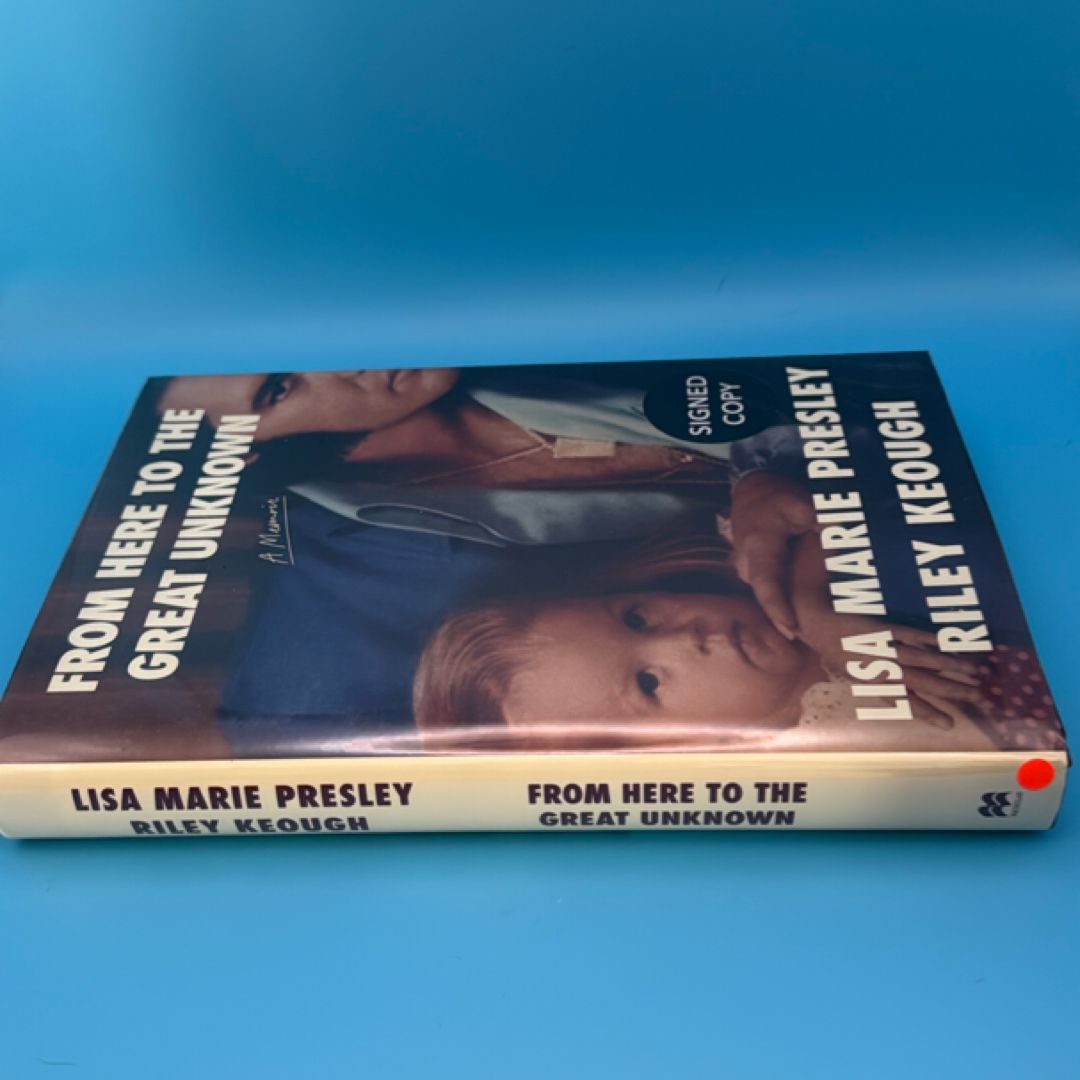 From Here to the Great Unknown SIGNED COPY