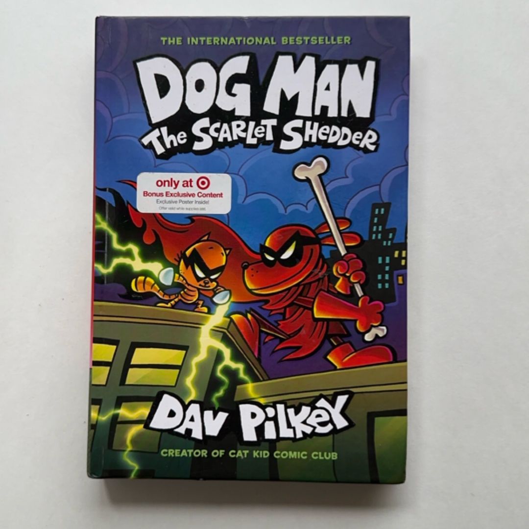 Dog Man The Scarlet Shedder