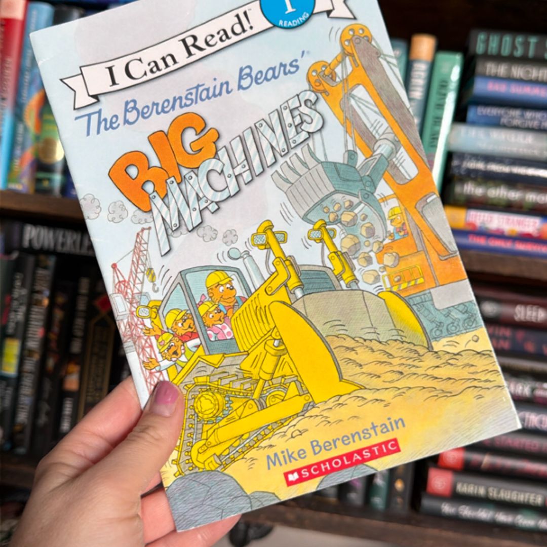 The Berenstain Bears' Big Machines