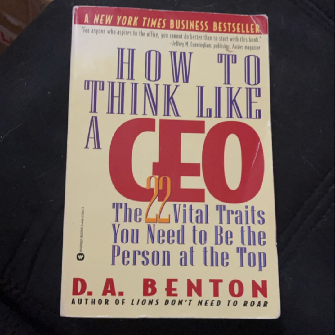 How to Think Like a CEO