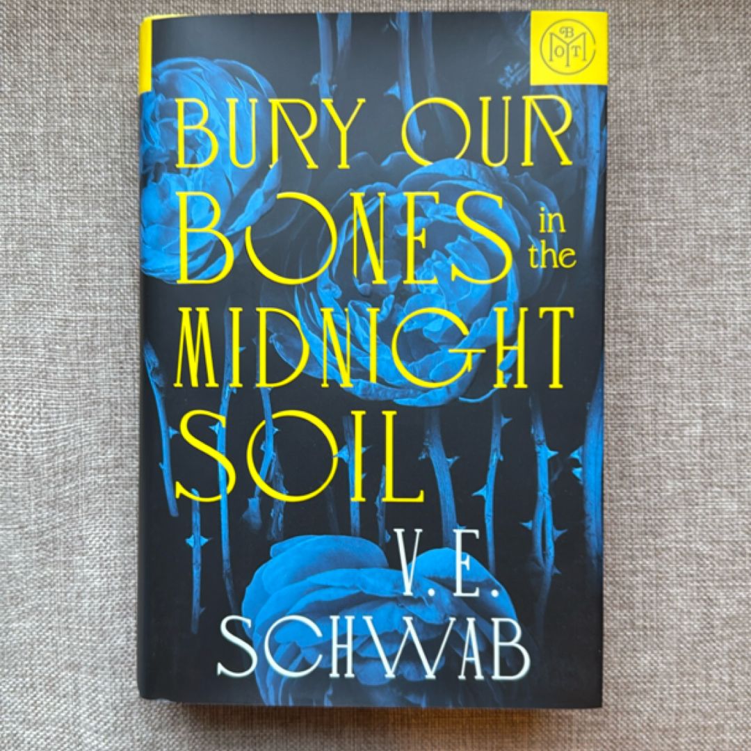 Bury Our Bones in the Midnight Soil