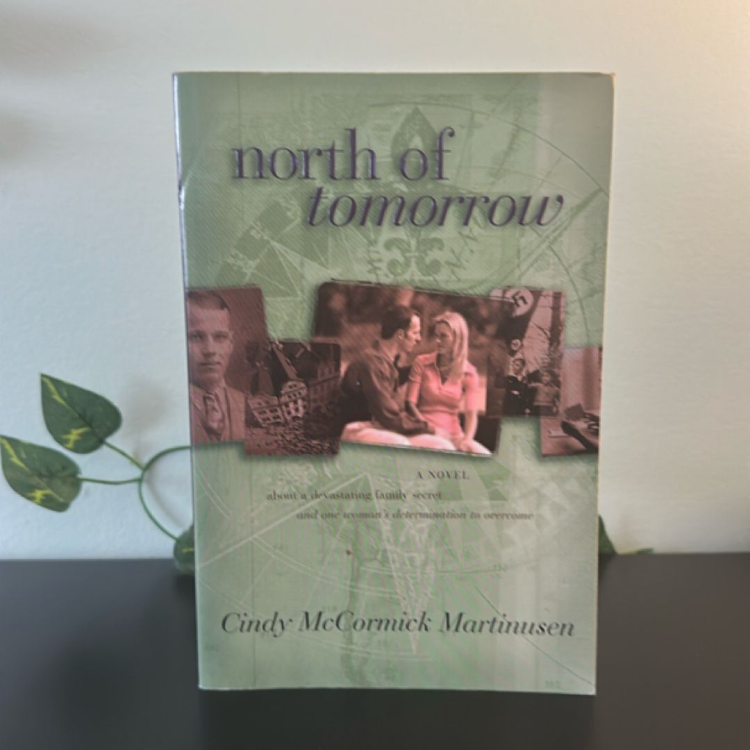 North of Tomorrow
