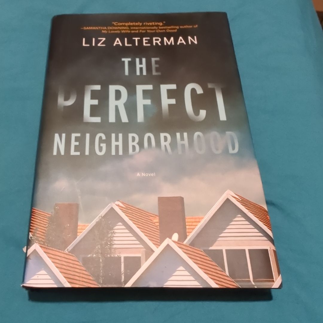 The Perfect Neighborhood