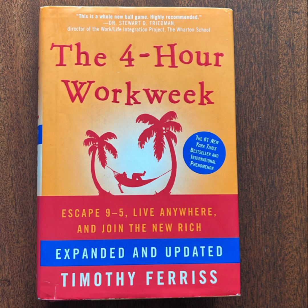 The 4-Hour Workweek, Expanded and Updated