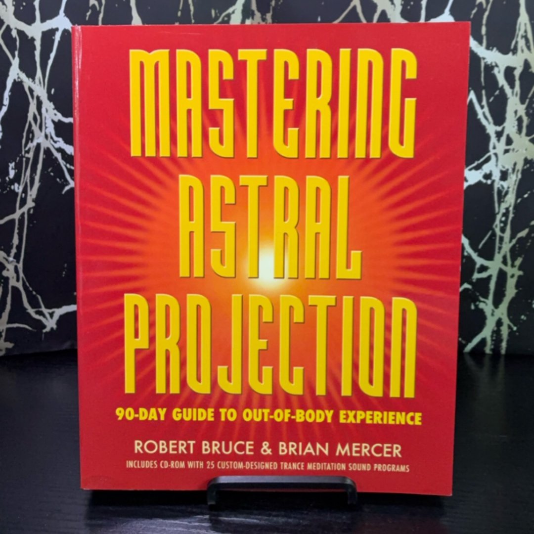 Mastering Astral Projection