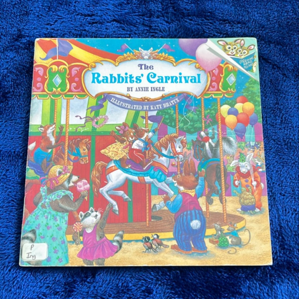 The Rabbit's Carnival by Annie Ingle; H. L. Ross, Paperback | Pangobooks