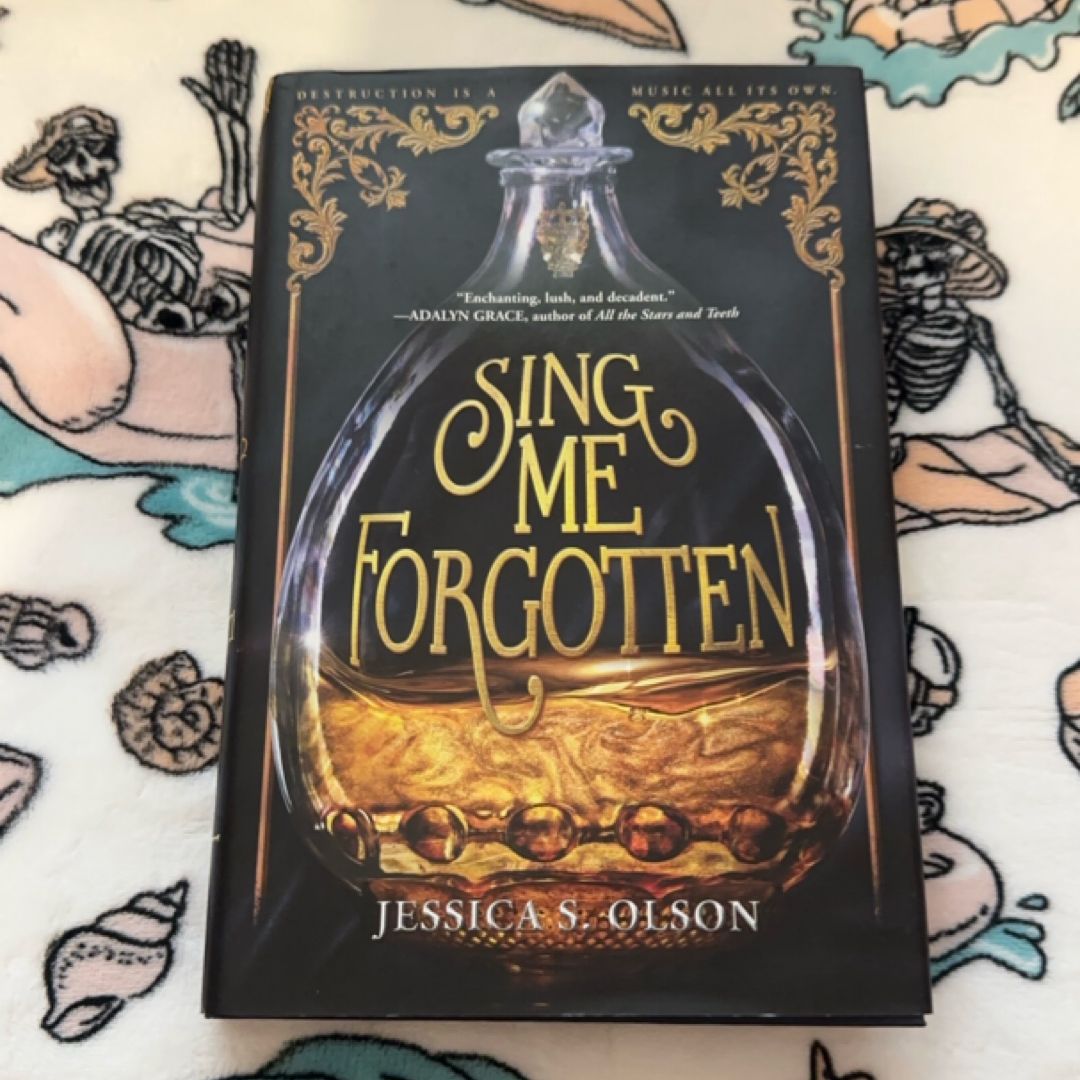 Sing Me Forgotten