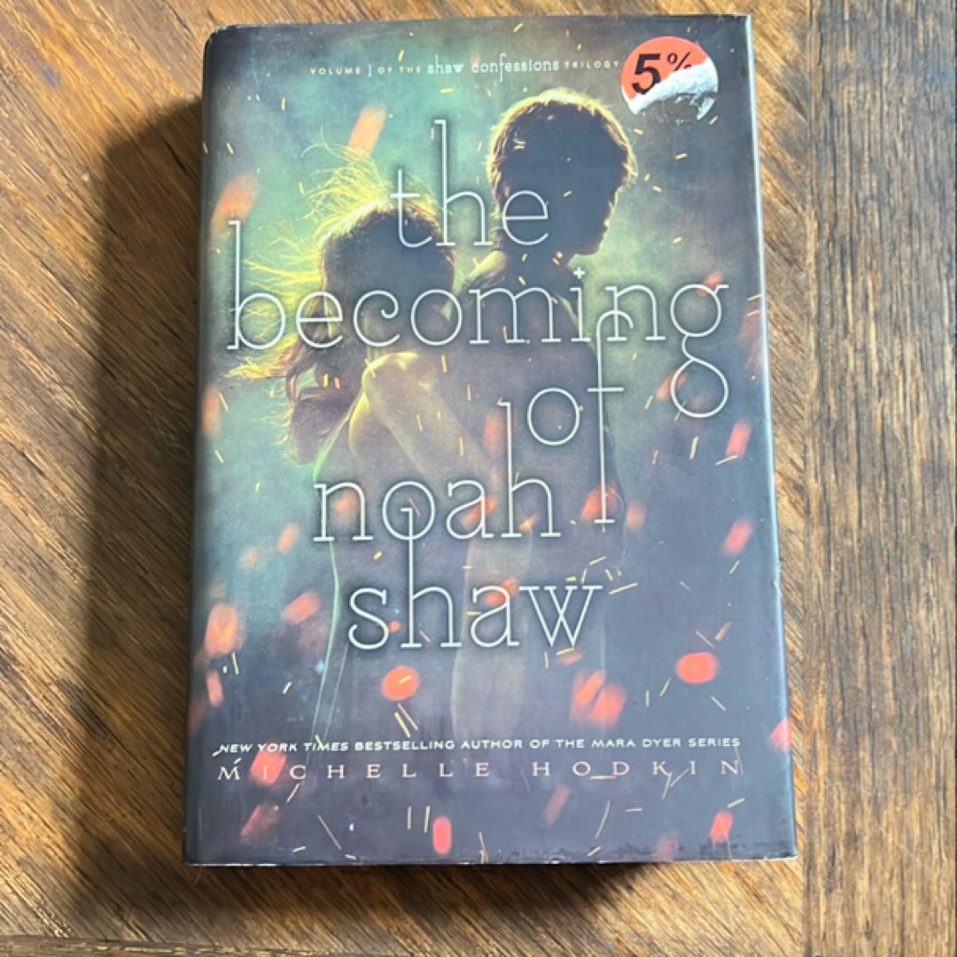 The Becoming of Noah Shaw