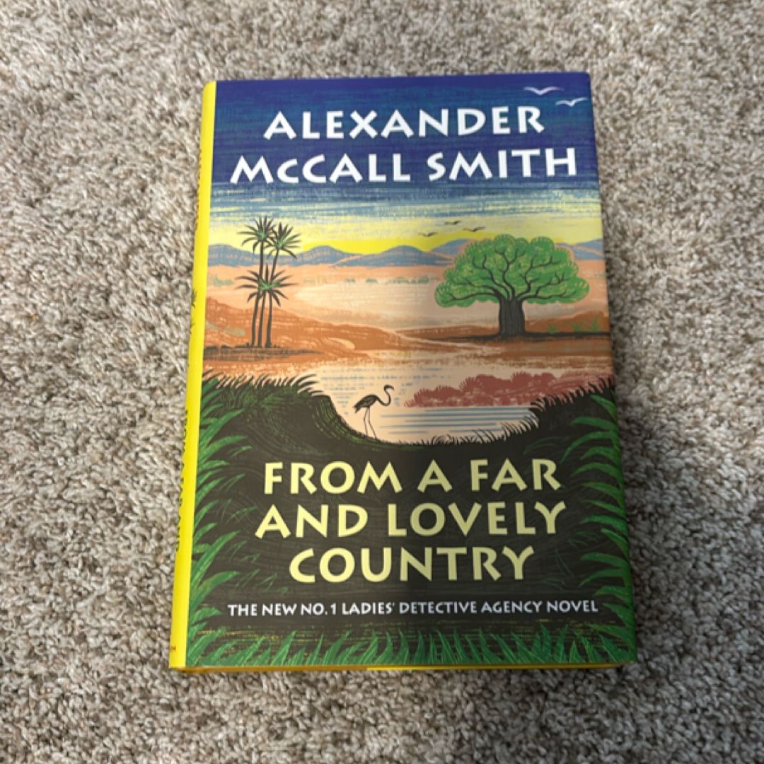 From a Far and Lovely Country