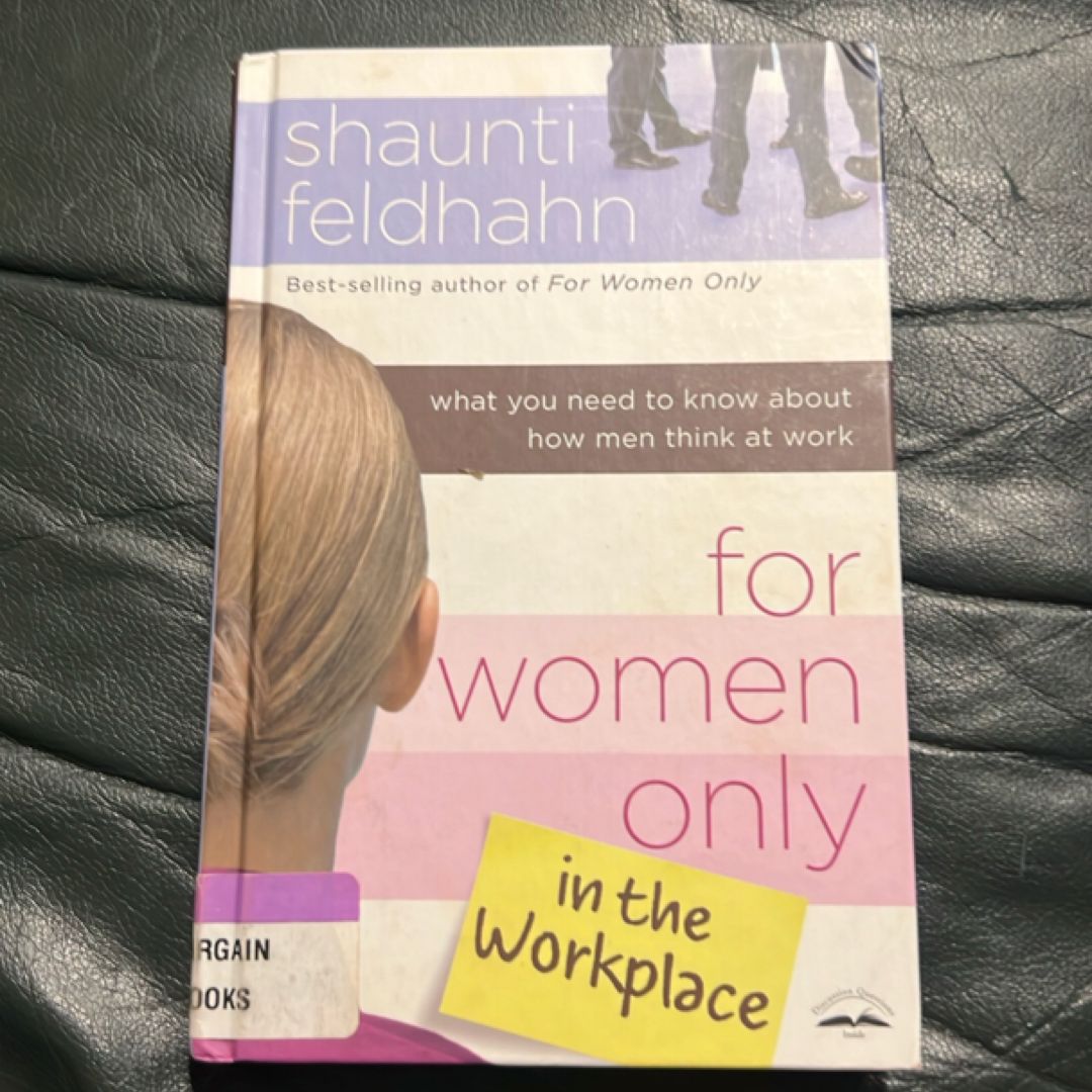 For Women Only in the Workplace