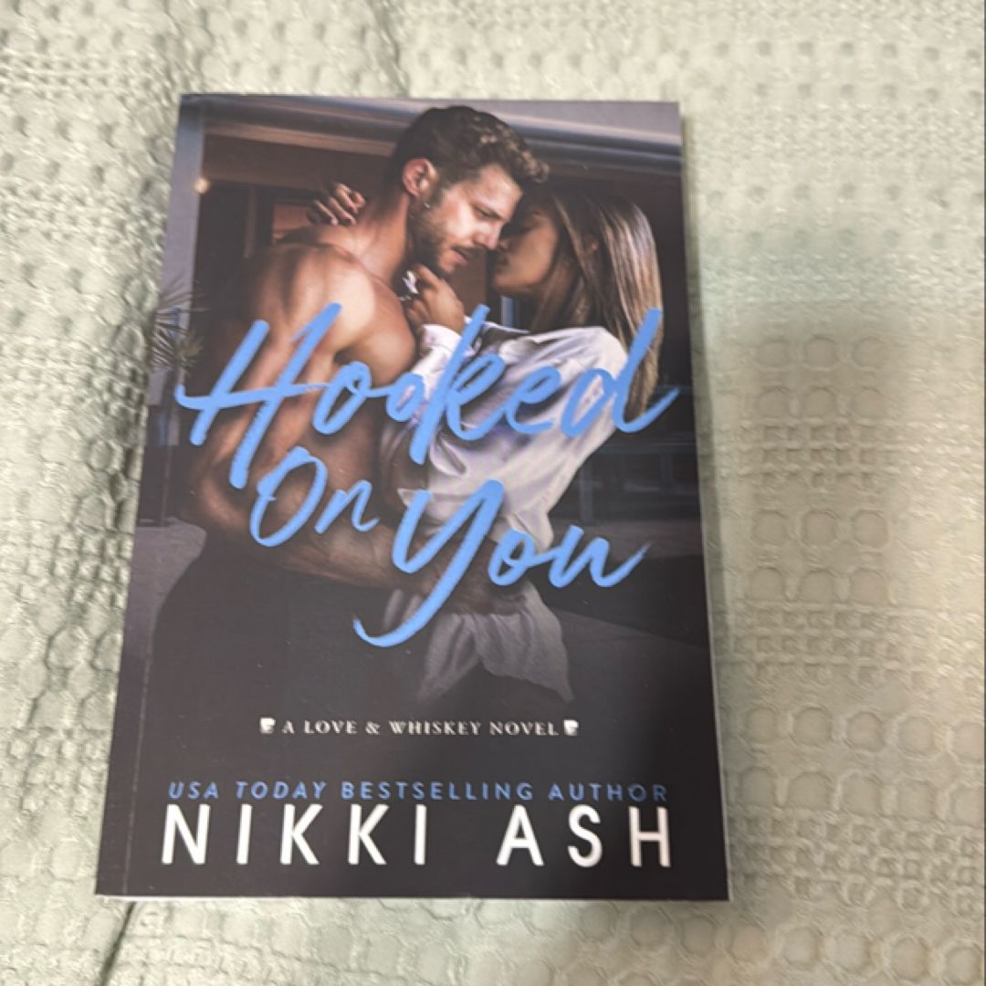 Hooked on You