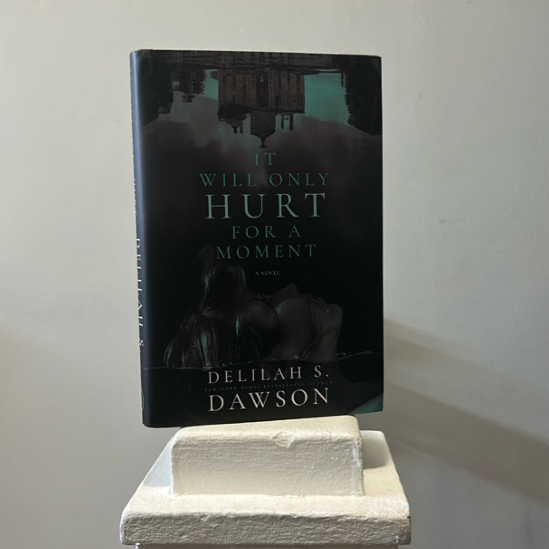 It Will Only Hurt for a Moment