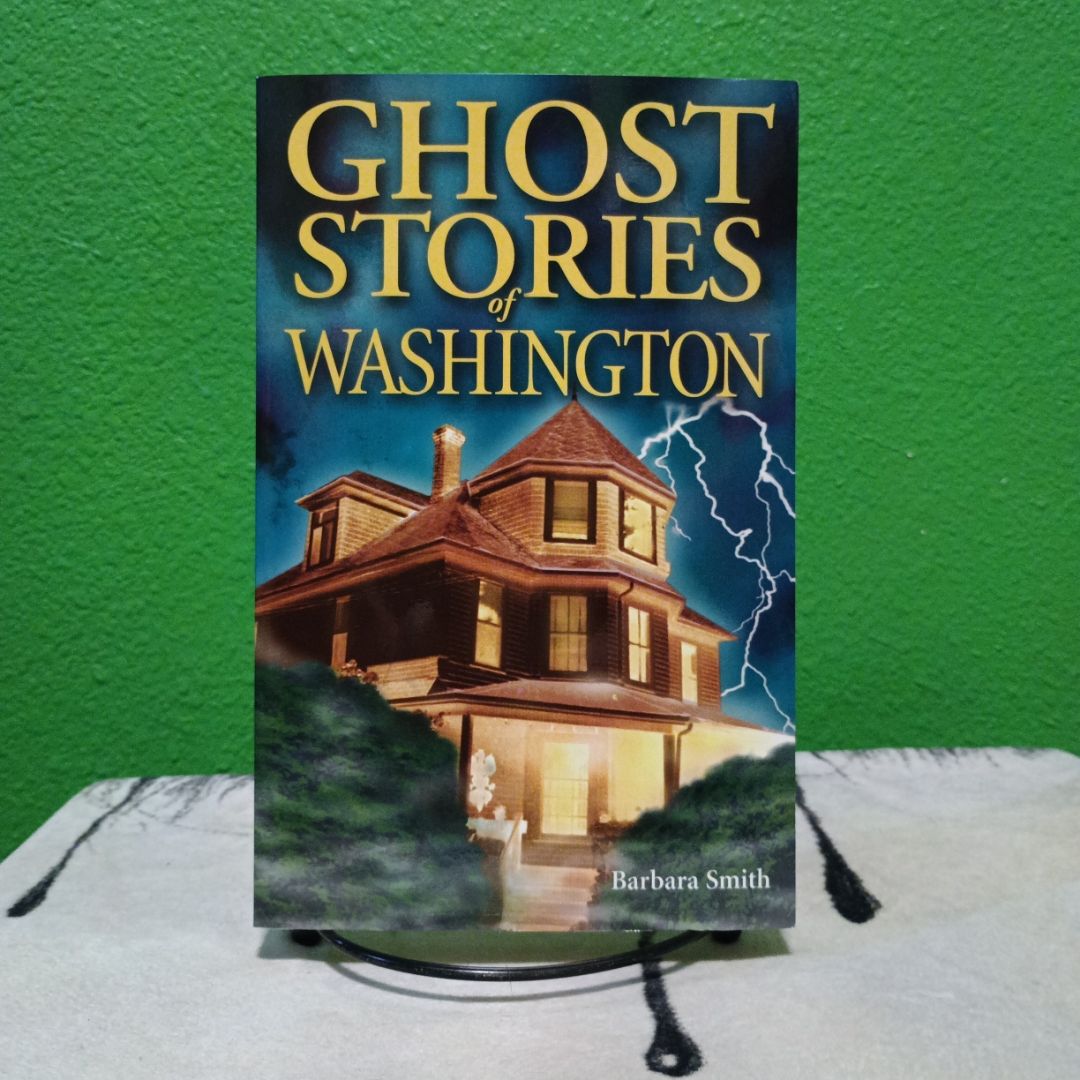 Ghost Stories of Washington
