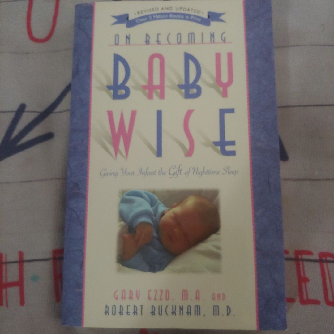 On Becoming Baby Wise
