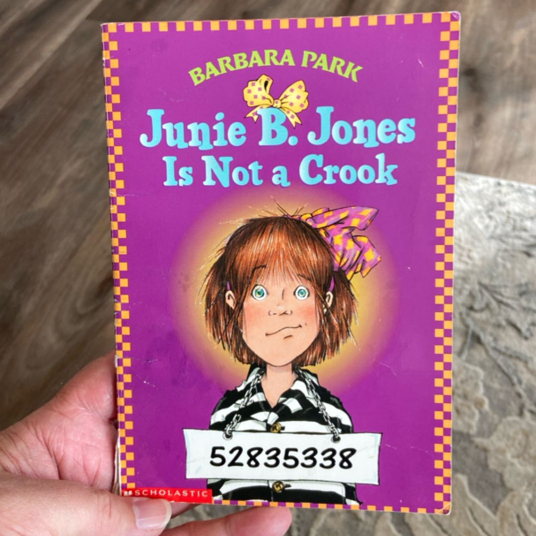 Junie B. Jones Is Not a Crook