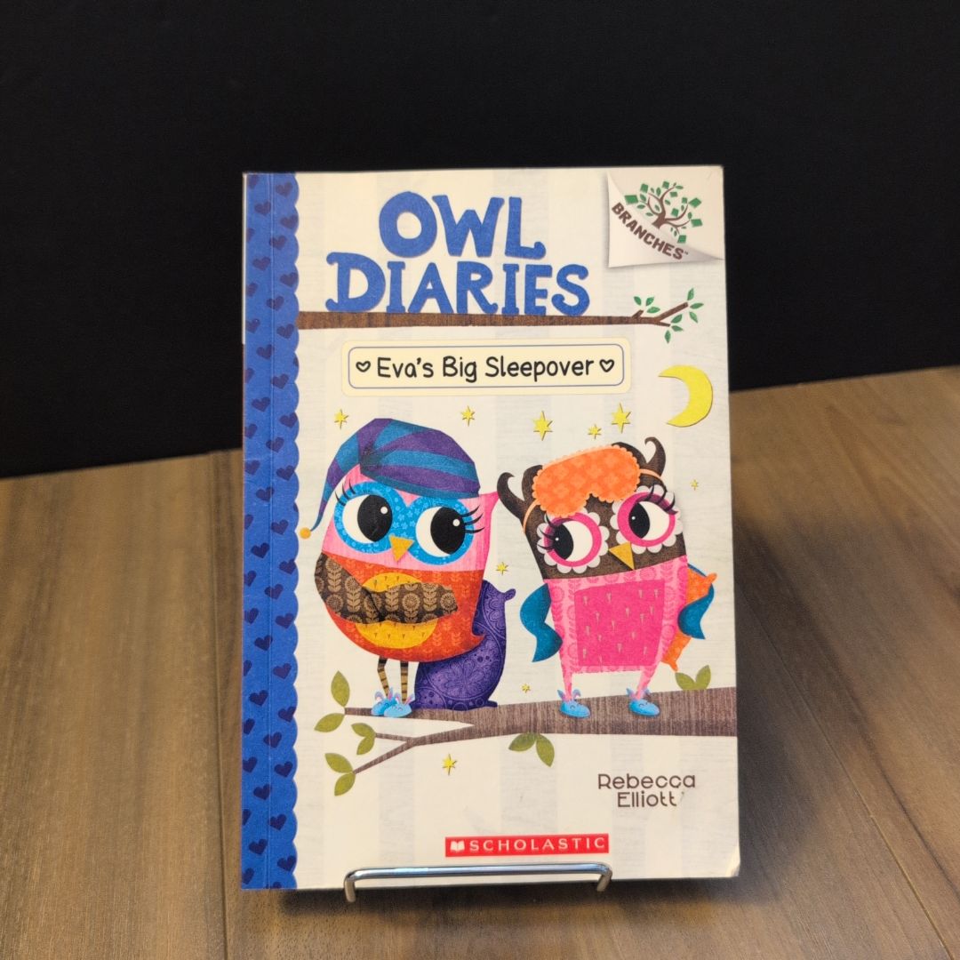 Owl Diaries: #9 Eva's Big Sleepover