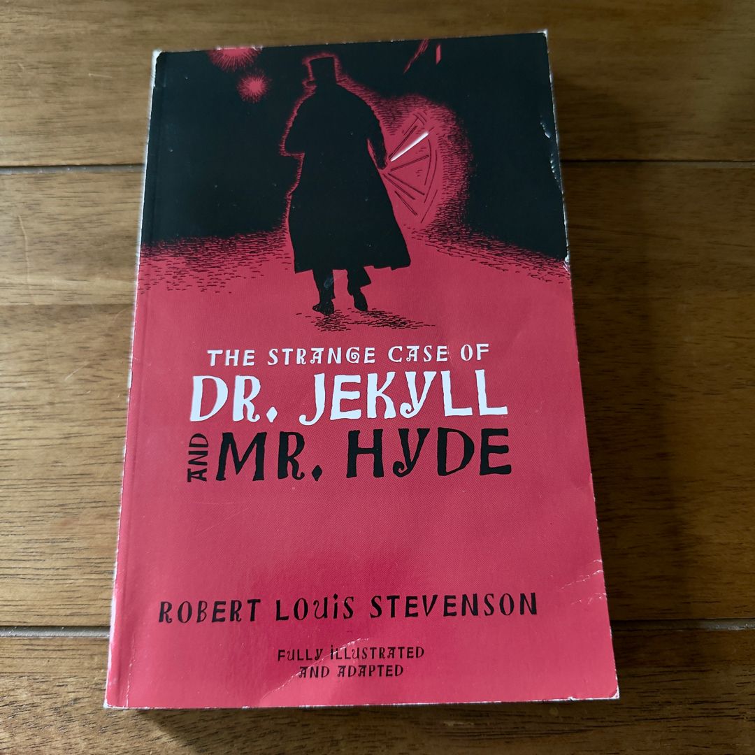 The Strange Case of Dr. Jekyll and Mr. Hyde