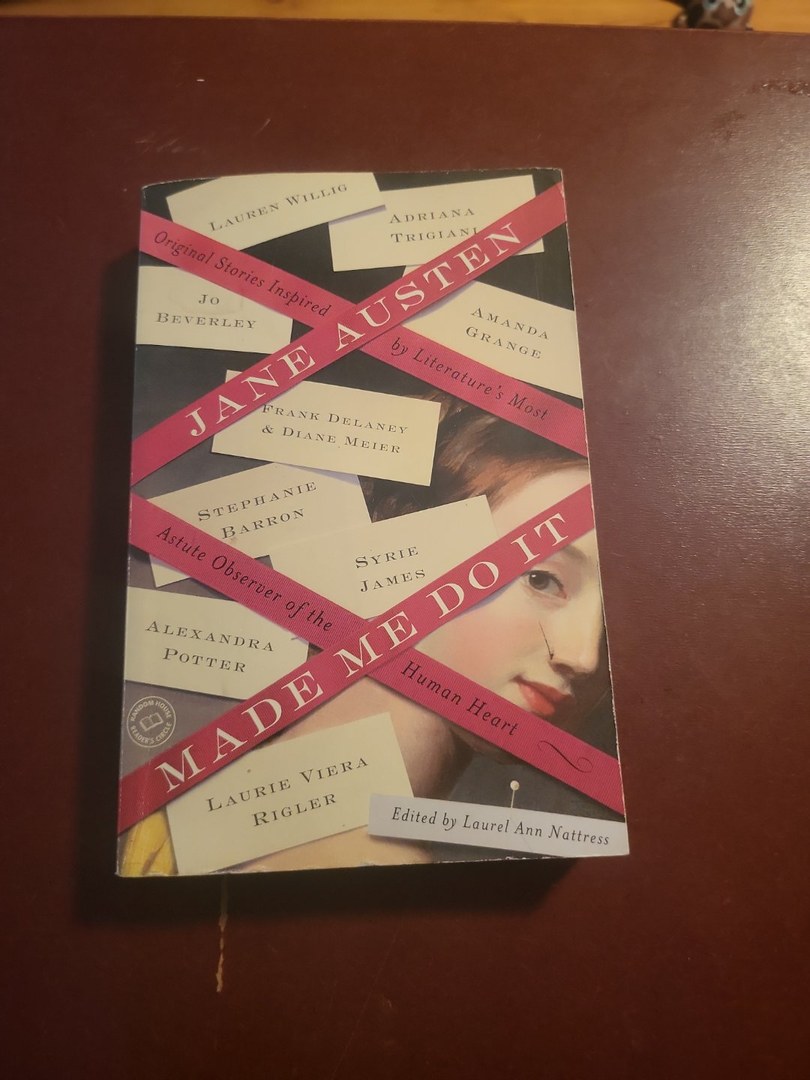 Jane Austen Made Me Do It