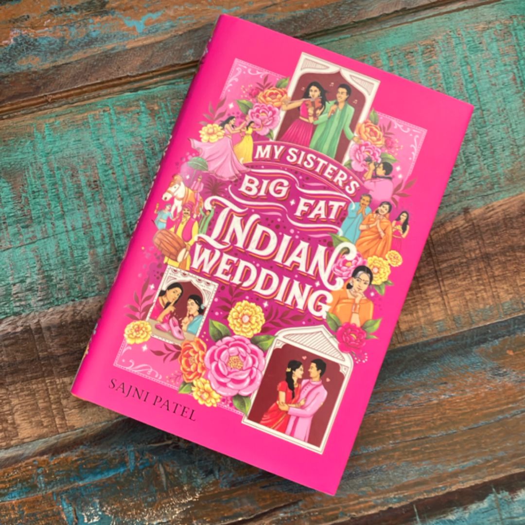 My Sister's Big Fat Indian Wedding