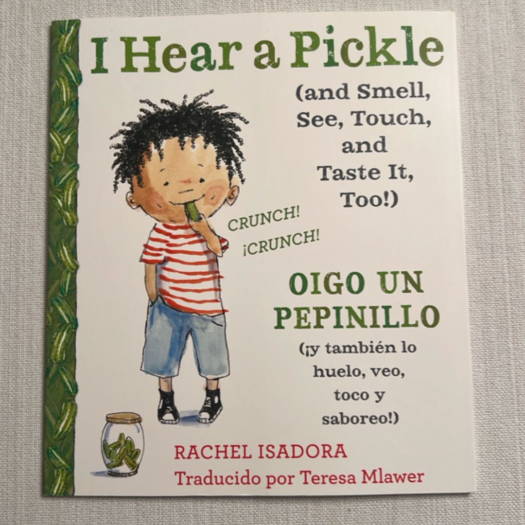 I Hear a Pickle