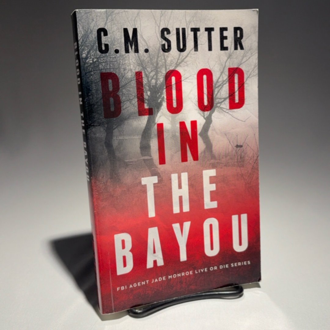 Blood in the Bayou
