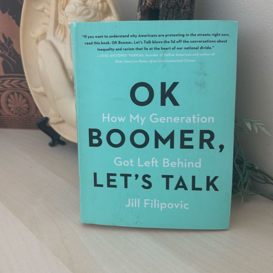 OK Boomer, Let's Talk