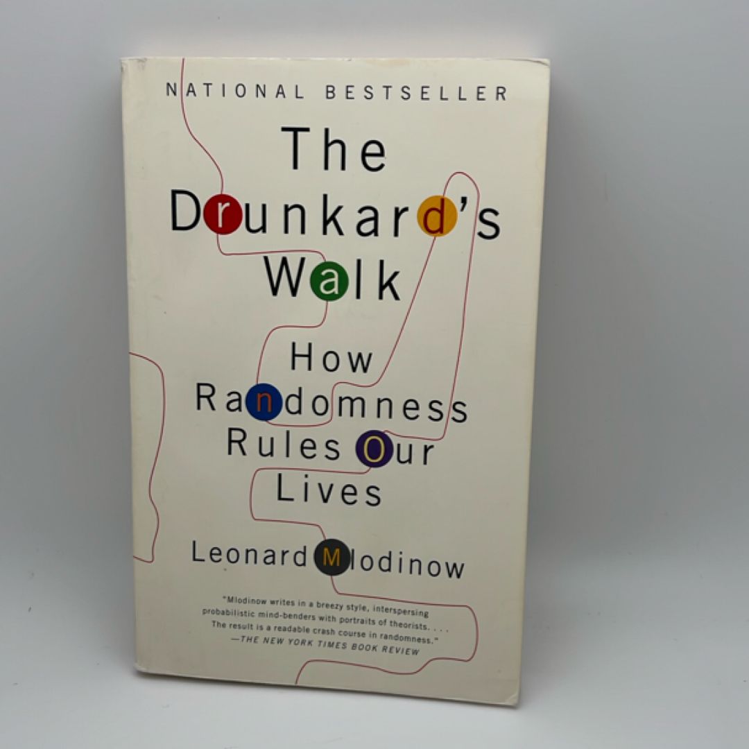 The Drunkard's Walk