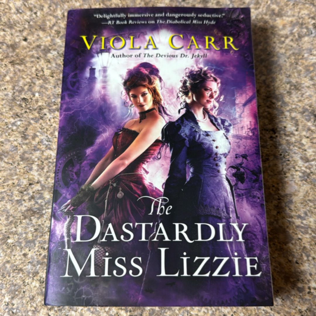 The Dastardly Miss Lizzie