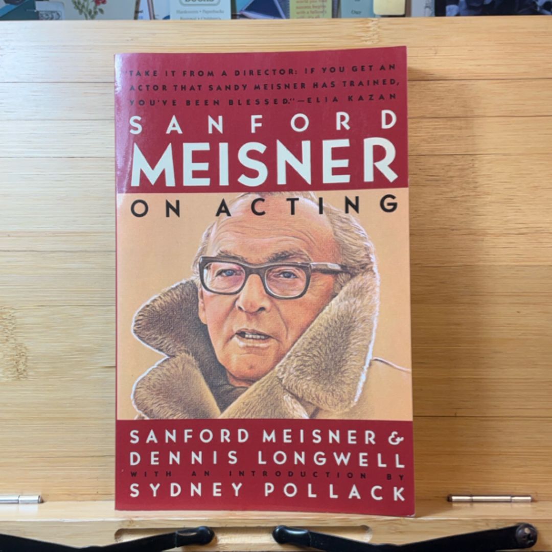Sanford Meisner on Acting
