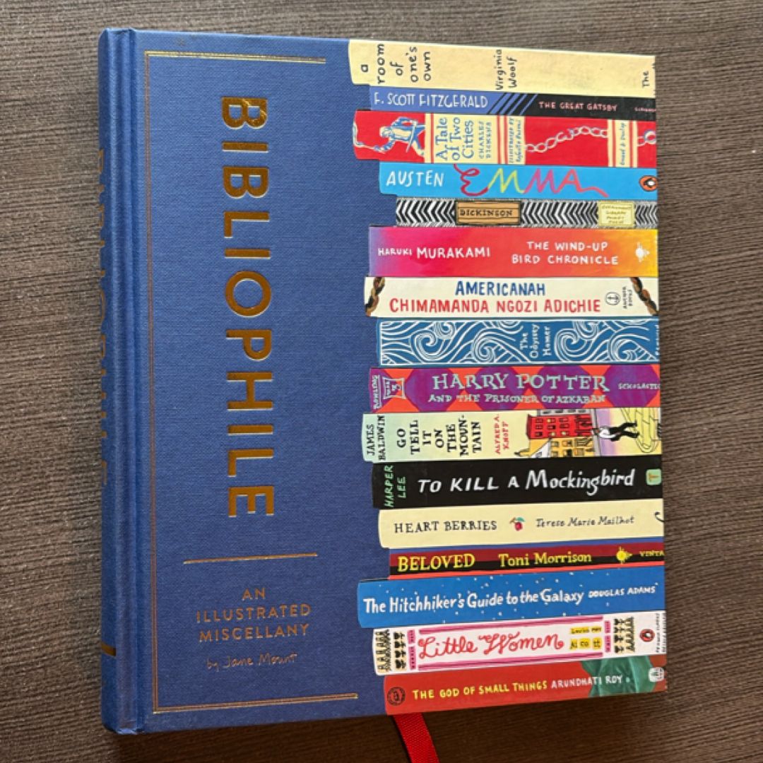 Bibliophile: an Illustrated Miscellany (Book for Writers, Book Lovers Miscellany with Booklist)