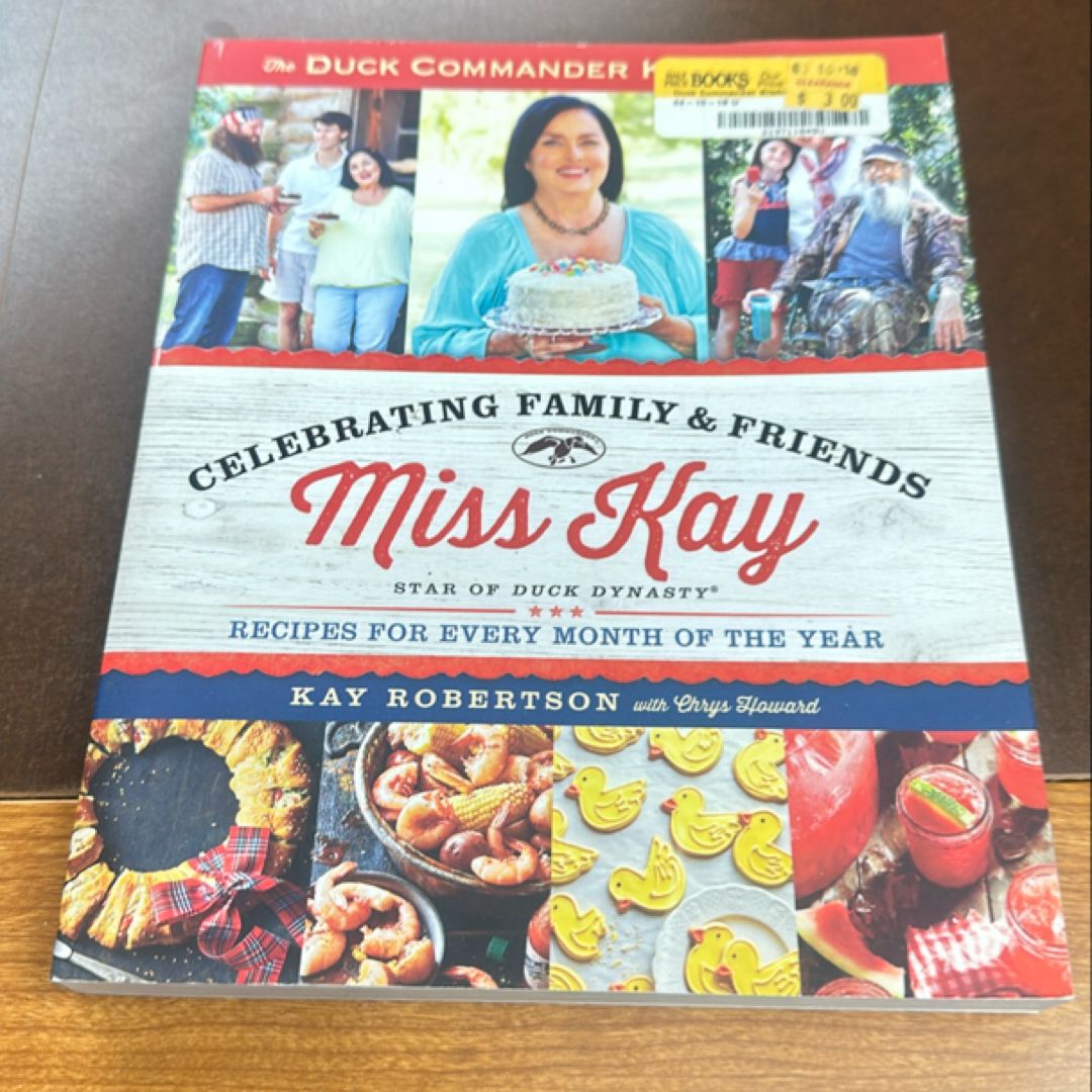 Duck Commander Kitchen Presents Celebrating Family and Friends