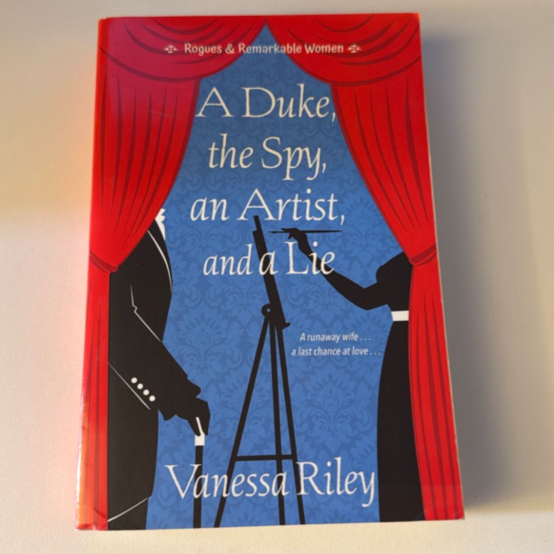 A Duke, the Spy, an Artist, and a Lie