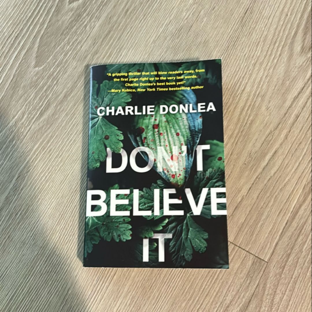 Dont Believe It
