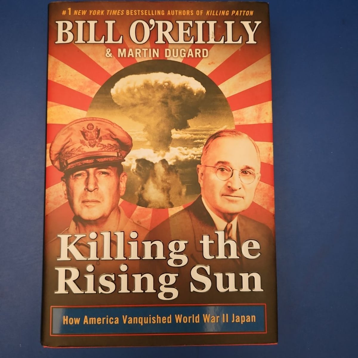 Killing the Rising Sun by Bill O'Reilly, Martin Dugard