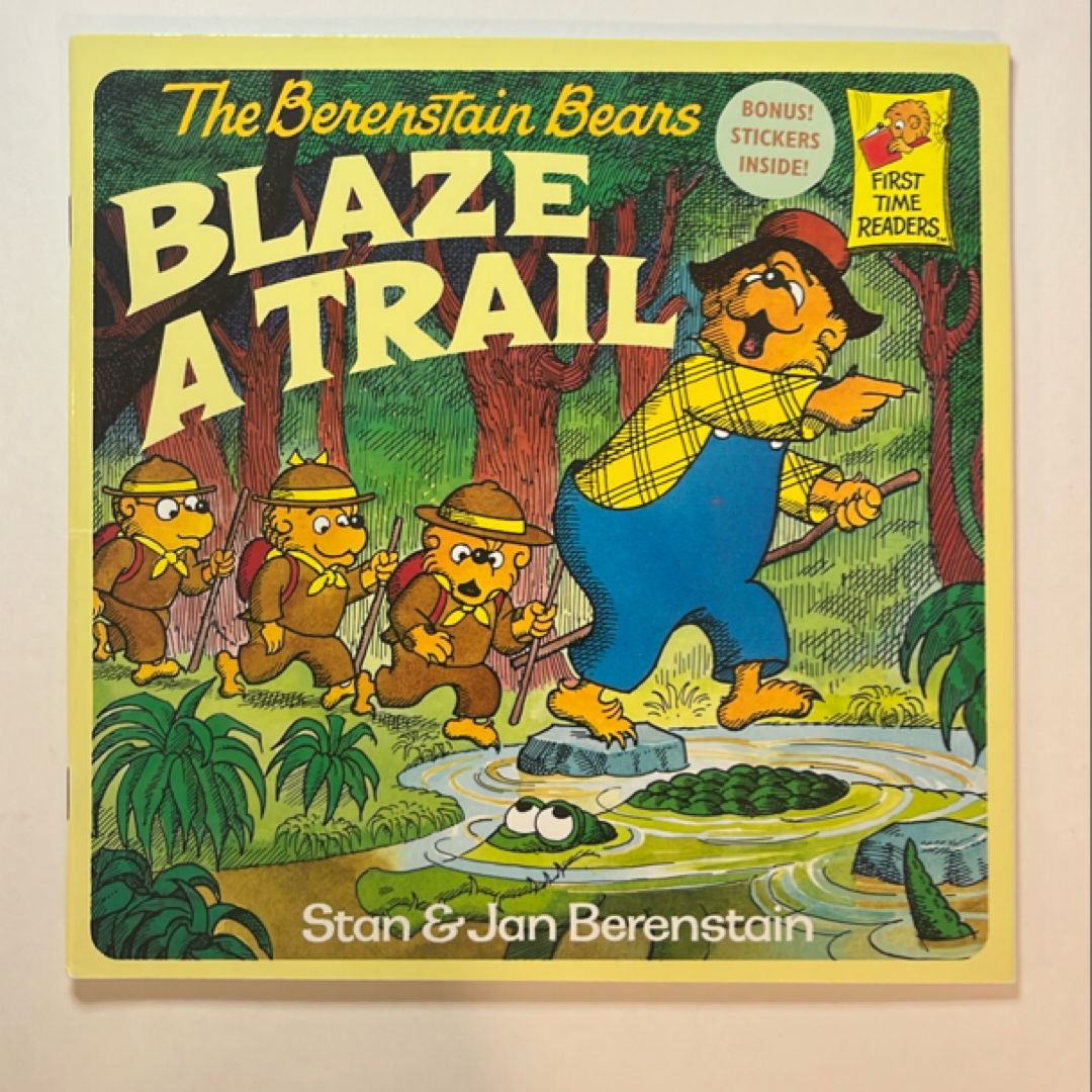 The Berenstain Bears Blaze a Trail