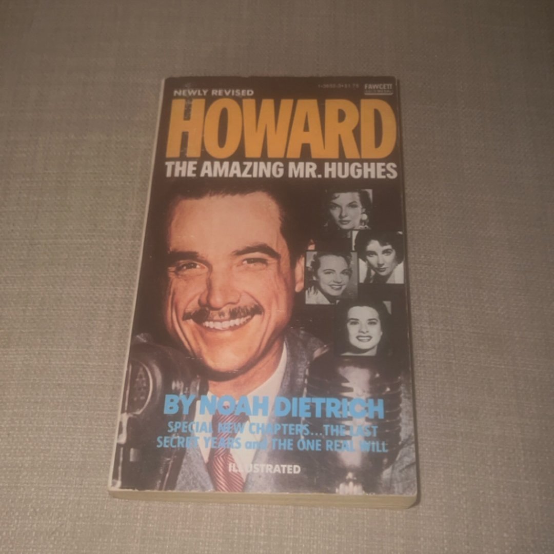 Howard: The Amazing Mr. Hughes