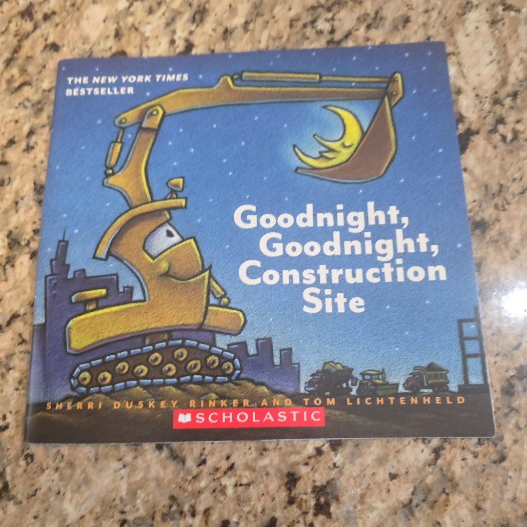 Goodnight, Goodnight, Construction Site