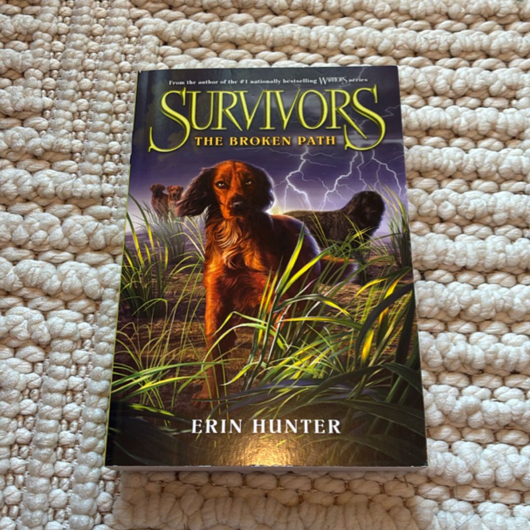 Survivors #4: the Broken Path