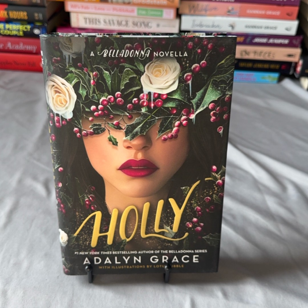 Holly: A Belladonna Novella