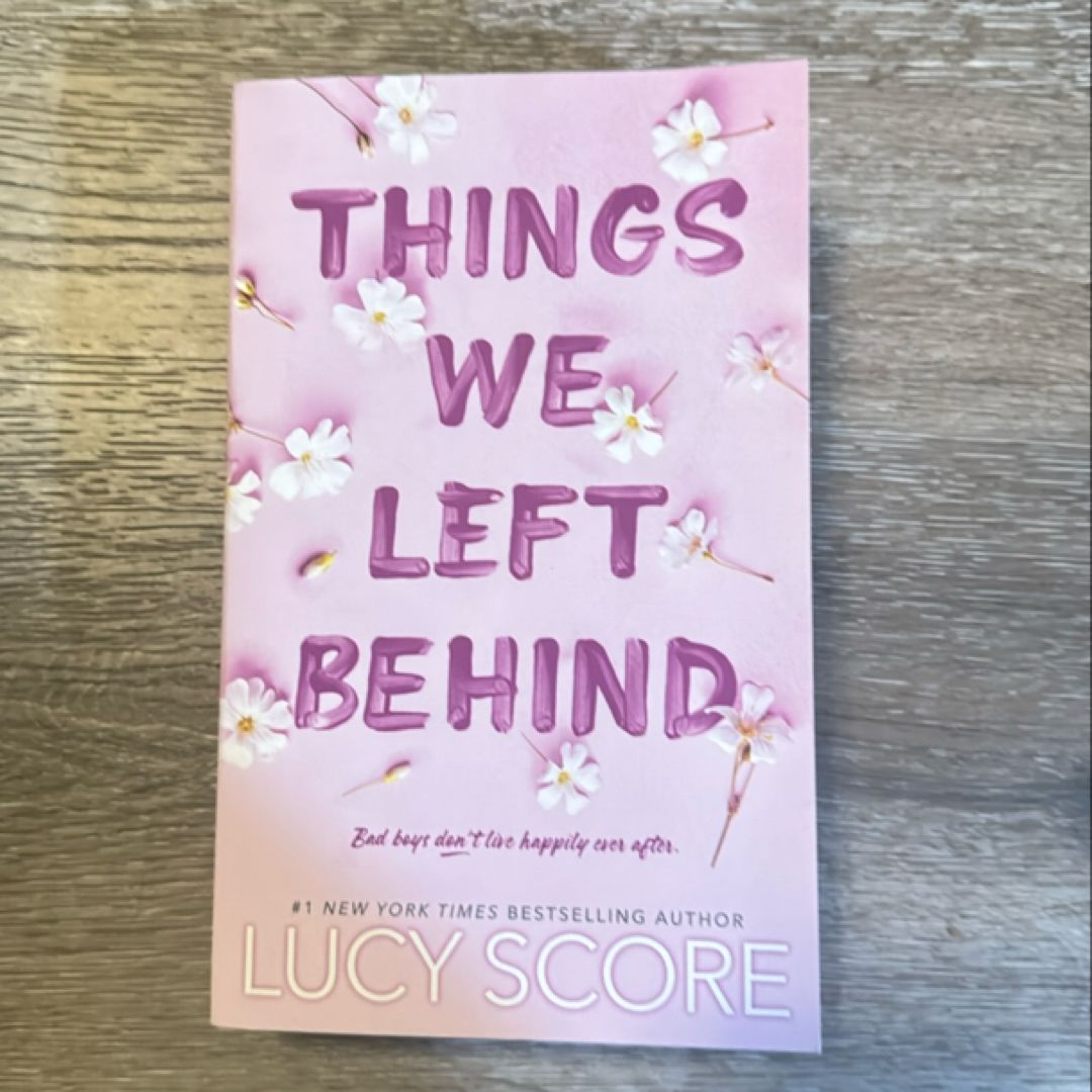 Things We Left Behind