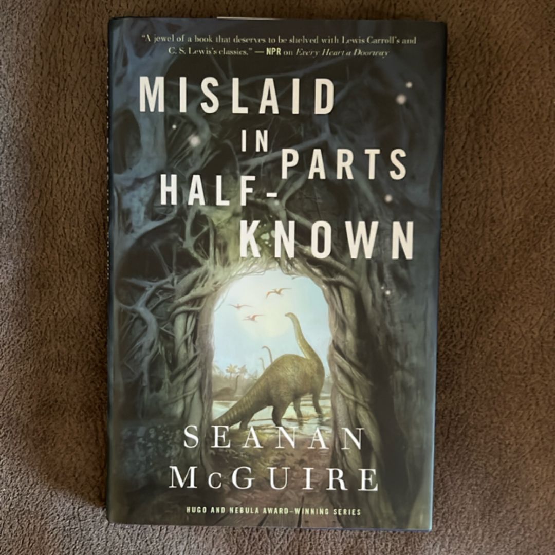 Mislaid in Parts Half-Known