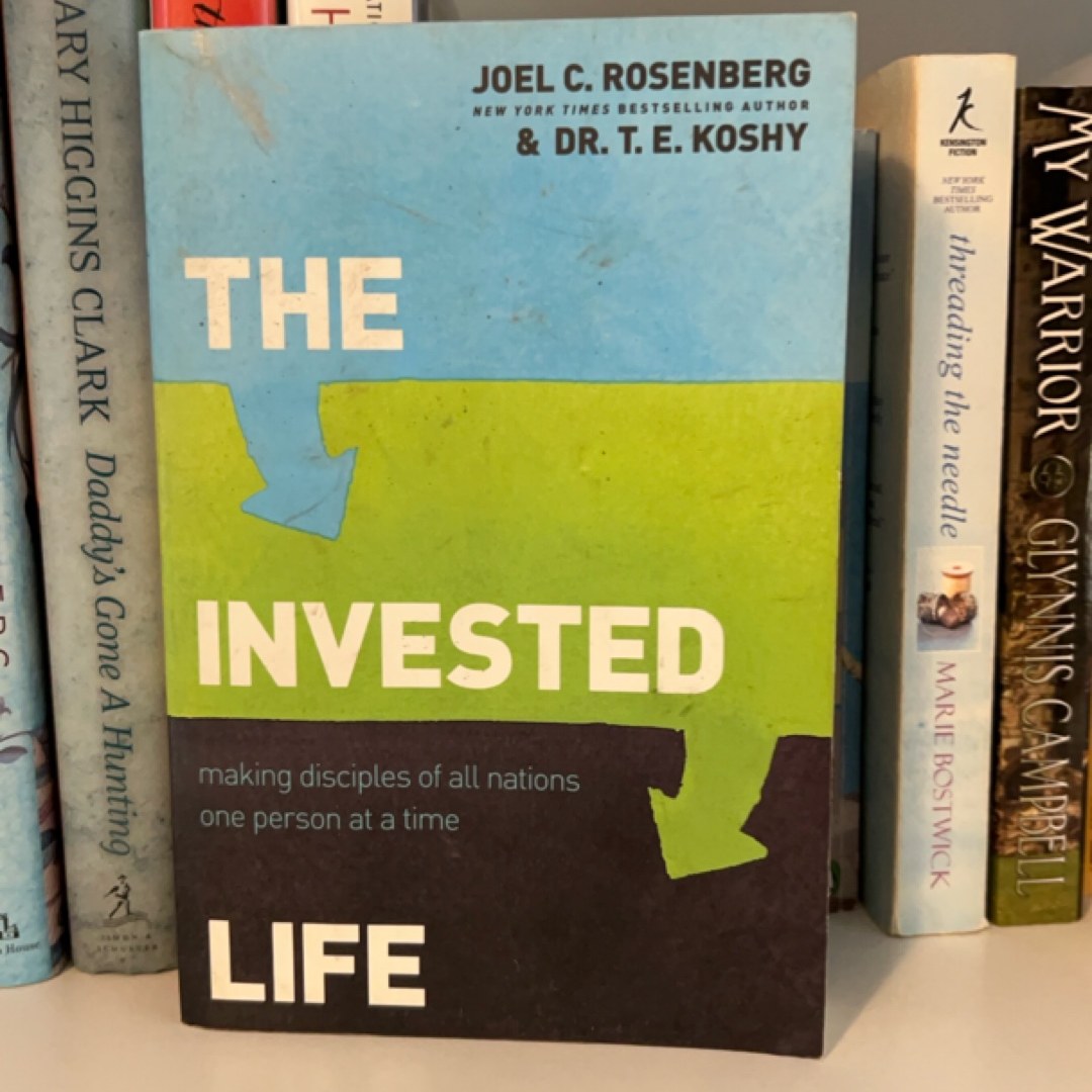 The Invested Life