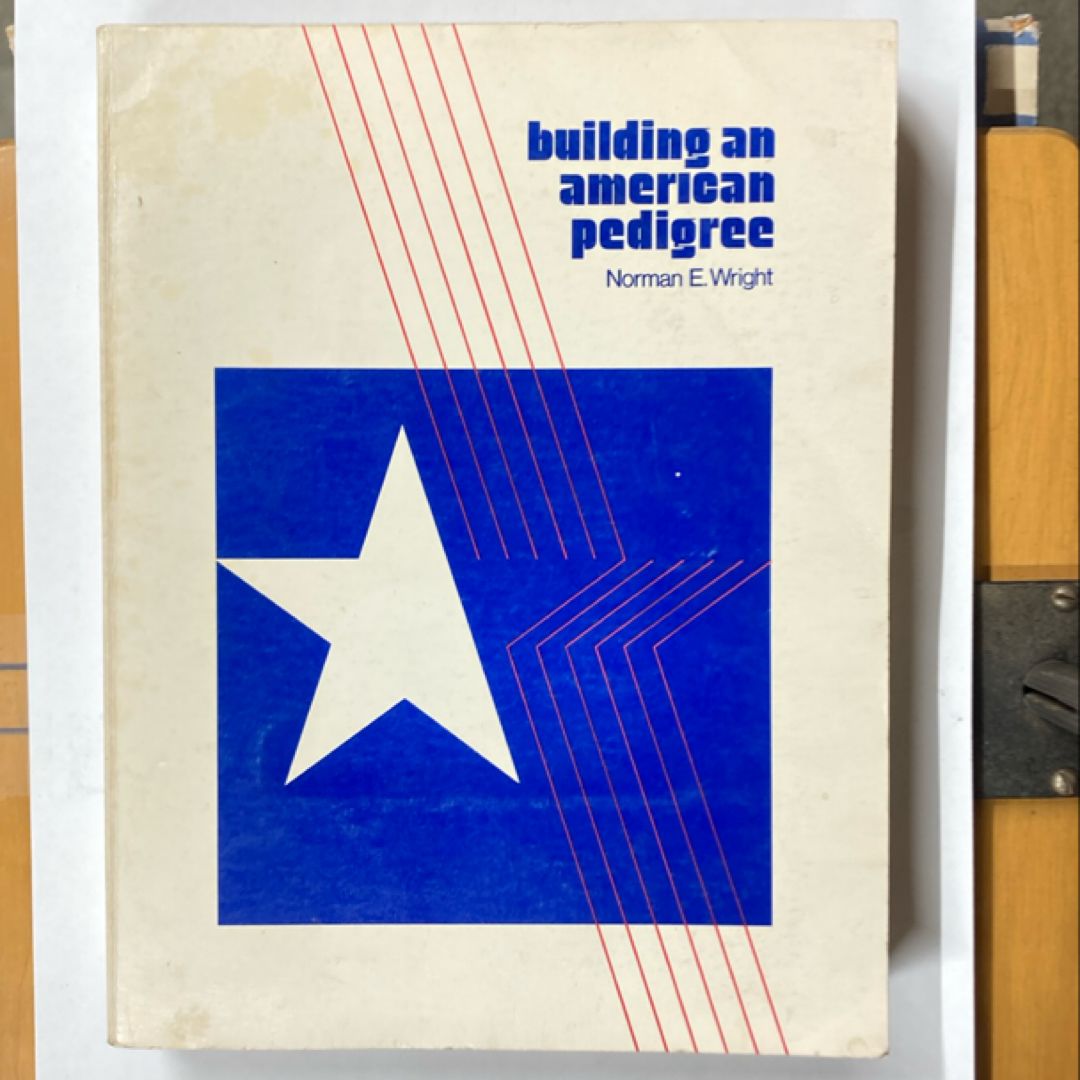 Building an American Pedigree