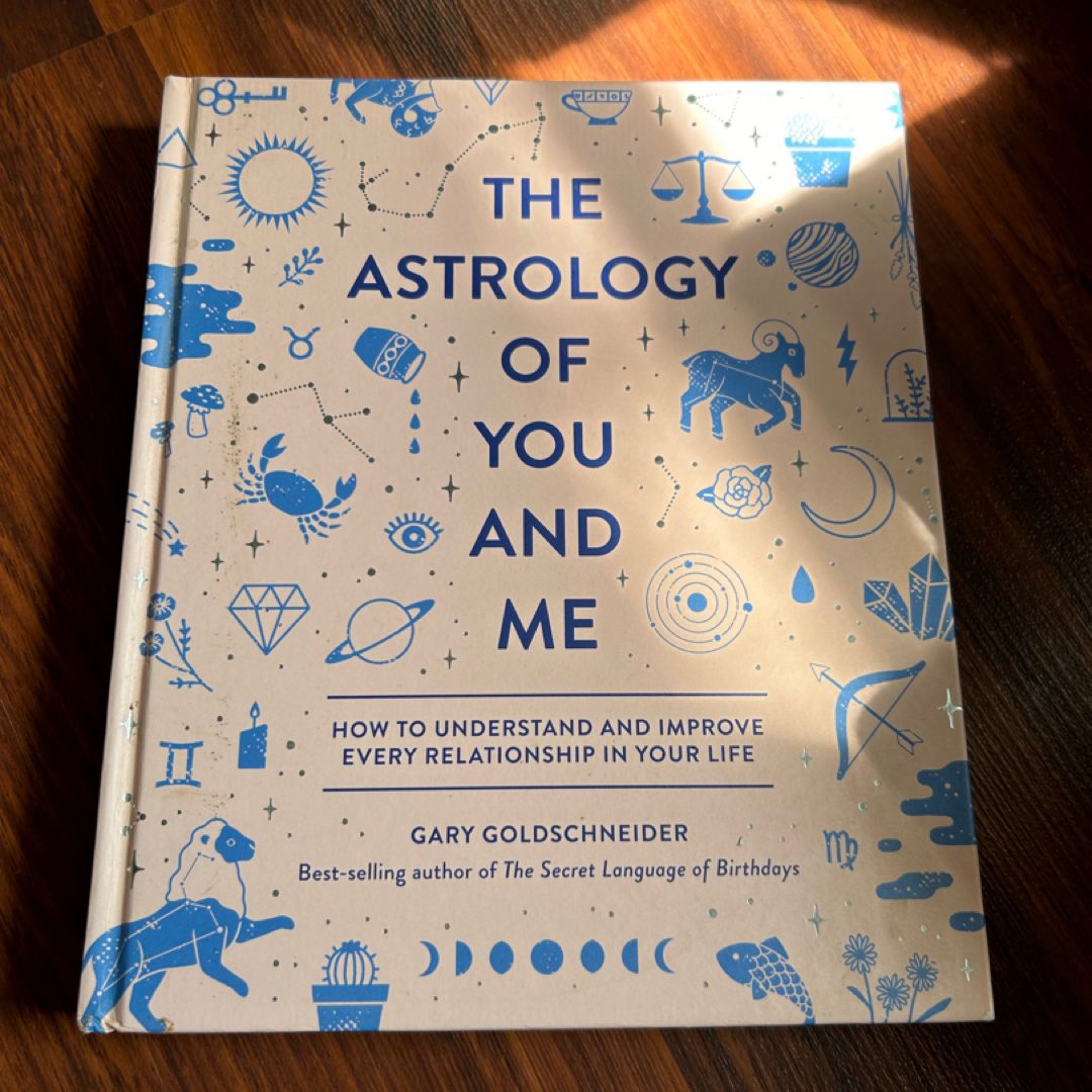 The Astrology of You and Me