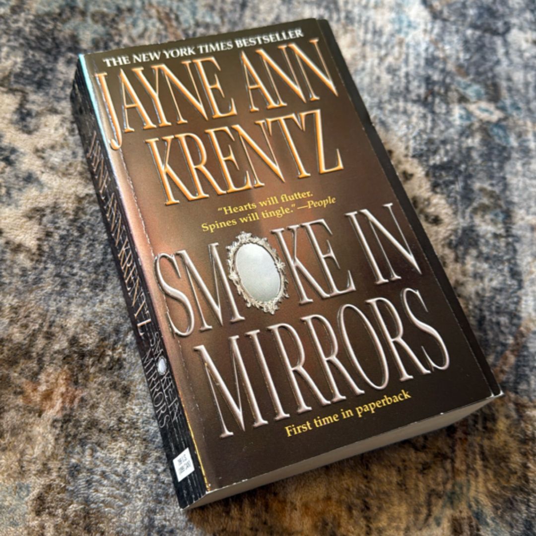 Smoke in Mirrors