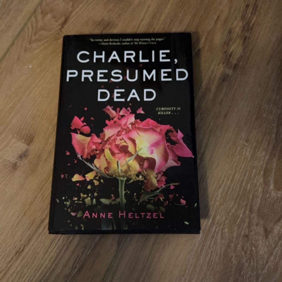 Charlie, Presumed Dead