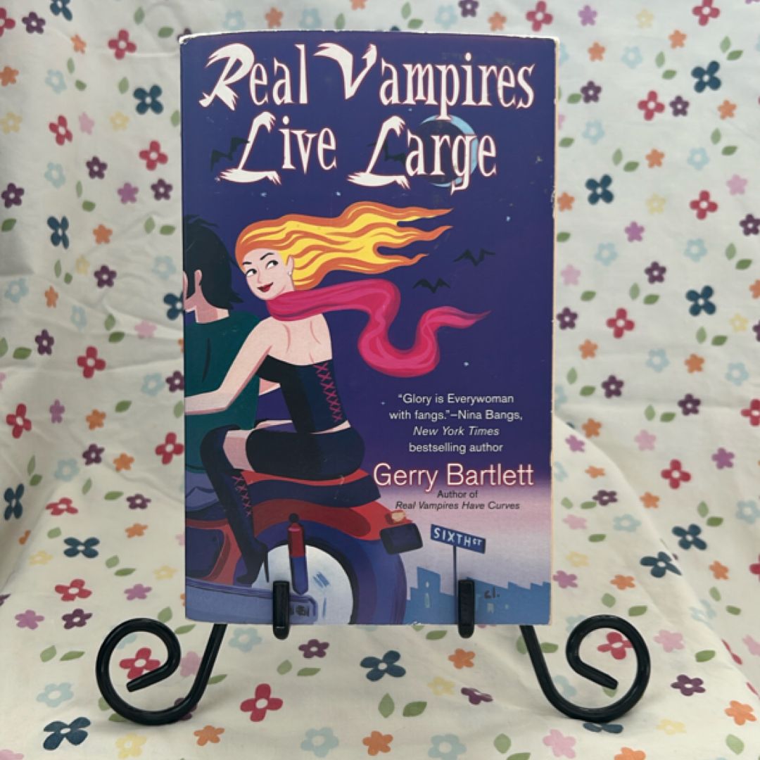 Real Vampires Live Large