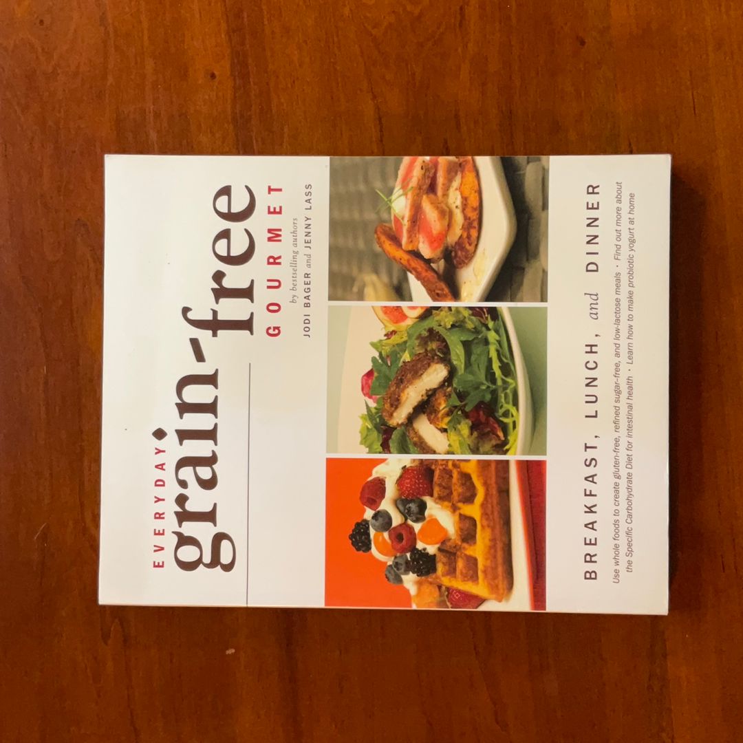 Everyday Grain-Free Gourmet
