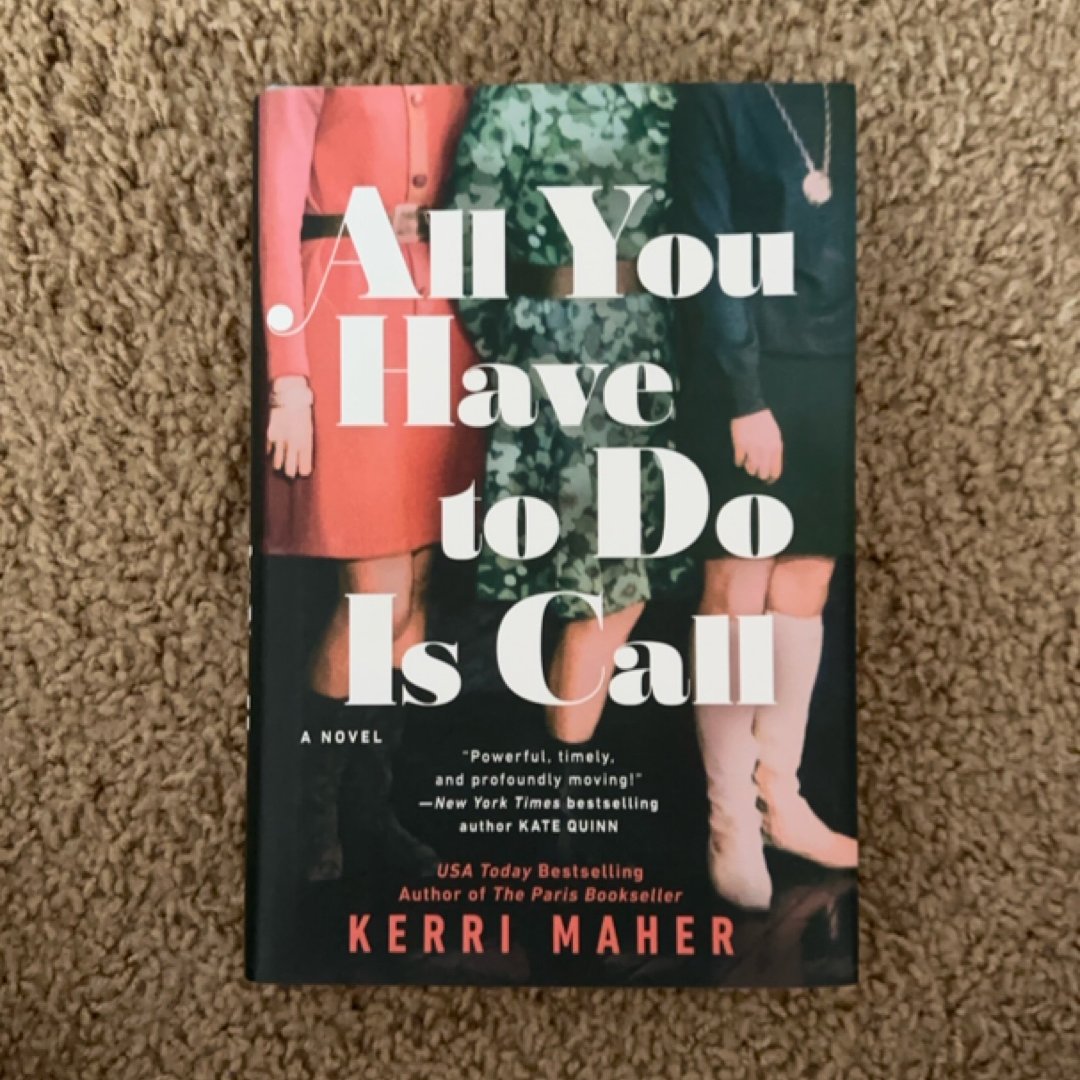 All You Have to Do Is Call