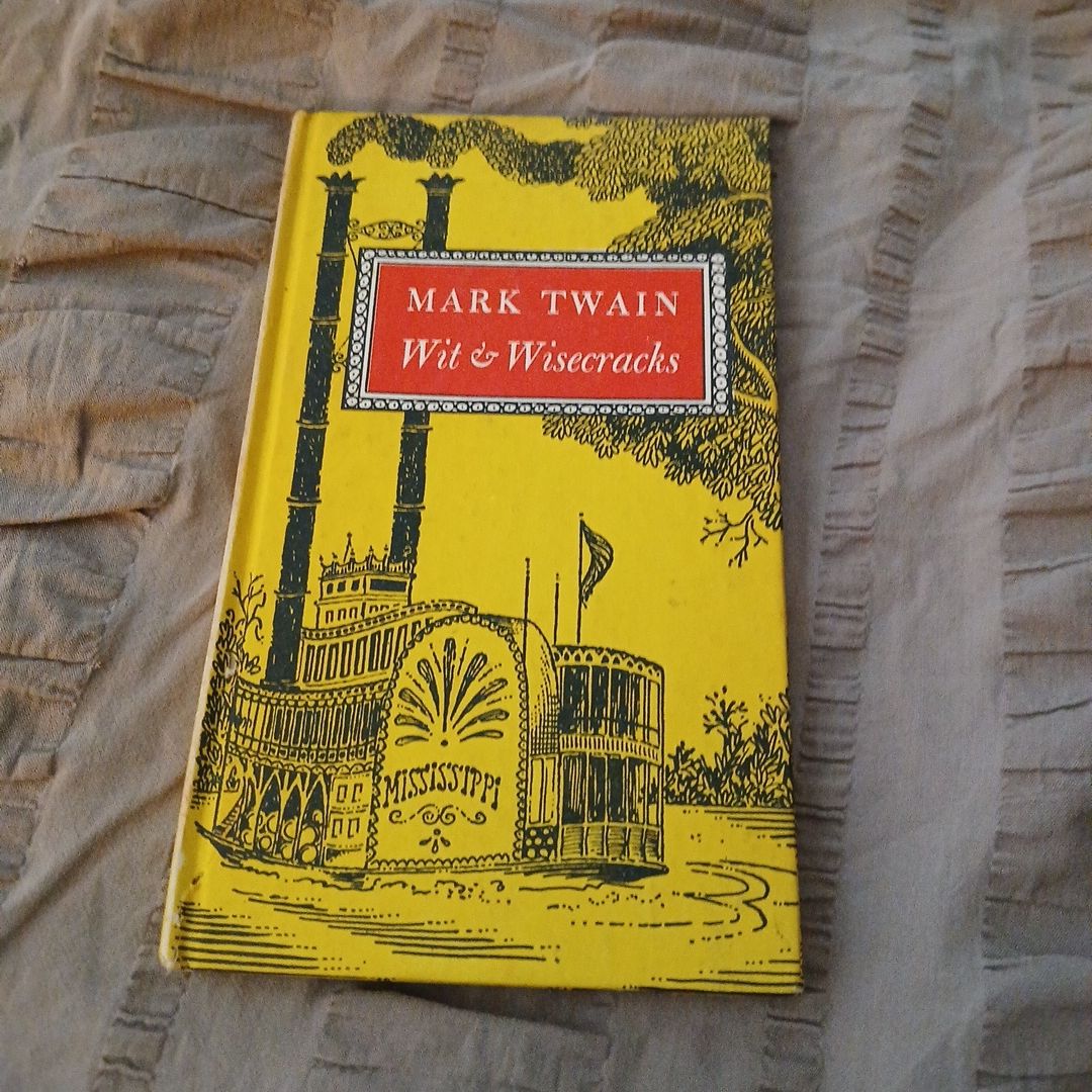 Mark Twain Wit & Wisecracks